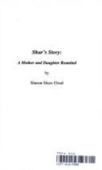 Shar's Story: A Mother and Daughter Reunited