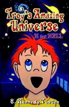 Paperback Troy's Amazing Universe: M for Mall Book