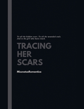 Paperback Tracing Her Scars Book
