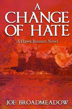 Paperback A Change of Hate Book