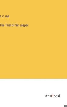 Hardcover The Trial of Sir Jasper Book