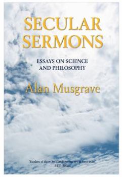 Paperback Secular Sermons: Essays on Science and Philosophy Book