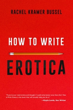 Paperback How to Write Erotica Book