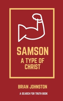 Paperback Samson: A Type of Christ Book