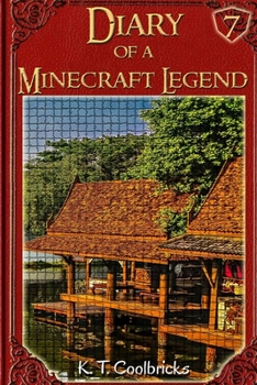 Paperback Diary of a Minecraft Legend: Book 7 Book