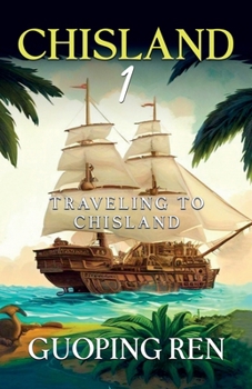 Paperback CHISLAND 1 Traveling to Chisland Book