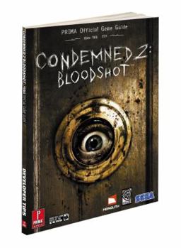 Paperback Condemned 2: Bloodshot: Prima Official Game Guide Book