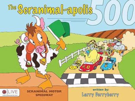 Hardcover The Scranimal-apolis 500 Book