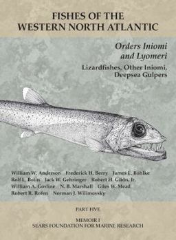 Orders Iniomi and Lyomeri: Part 5 - Book  of the Fishes of the Western North Atlantic