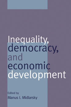 Paperback Inequality, Democracy, and Economic Development Book