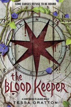 The Blood Keeper - Book #2 of the Blood Journals