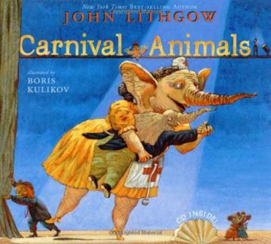 Hardcover Carnival of the Animals [With CD] Book