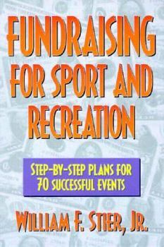 Paperback Fundraising for Sport and Recreation Book