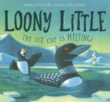 Loony Little: The Ice Cap Is Melting!