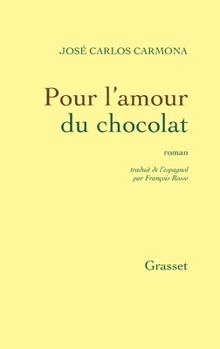 Paperback Pour l'amour du chocolat [French] Book