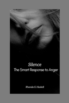 Paperback Silence: The Smart Response to Anger Book