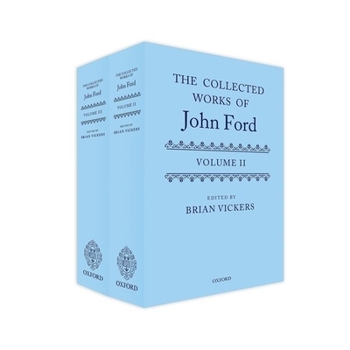 Hardcover The Collected Works of John Ford: Volumes II and III Book