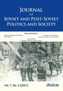 Paperback Journal of Soviet and Post-Soviet Politics and Society: Volume 7, No. 2 Book