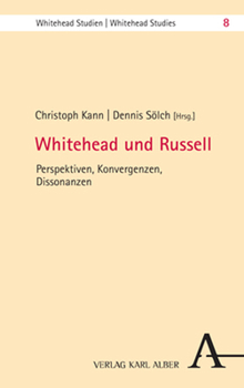 Paperback Whitehead Und Russell: Perspektiven, Konvergenzen, Dissonanzen [German] Book