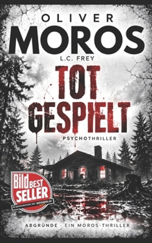Paperback Totgespielt: Thriller [German] Book