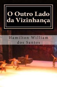 Paperback O Outro Lado da Vizinhança [Portuguese] Book
