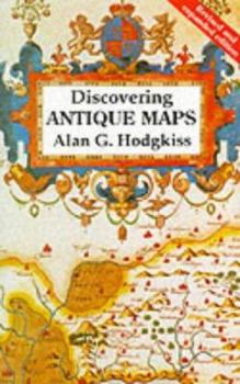 Paperback Discovering Antique Maps (Shire Discovering) Book