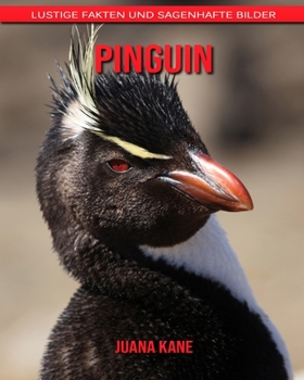 Paperback Pinguin: Lustige Fakten und sagenhafte Bilder [German] Book