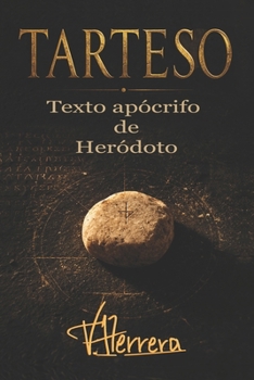 Paperback Tarteso: Texto apócrifo de Heródoto [Spanish] Book