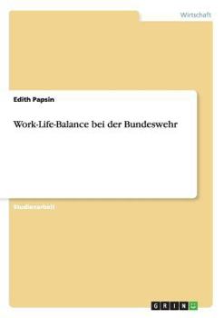 Paperback Work-Life-Balance bei der Bundeswehr [German] Book