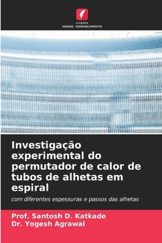 Investigação experimental do permutador de calor de tubos de alhetas em espiral