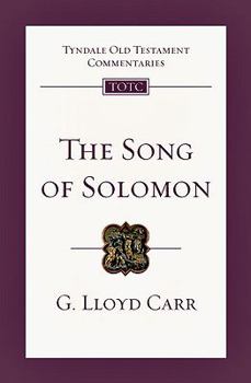 The Song of Solomon - Book #19 of the Tyndale Old Testament Commentary