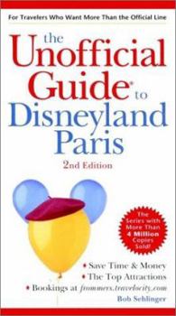 Paperback The Unofficial Guide to Disneyland Paris Book
