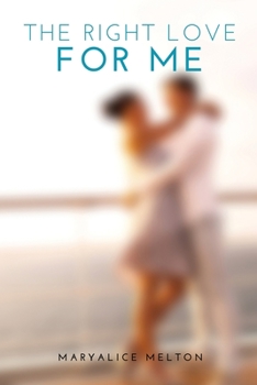 Paperback The right love for me Book