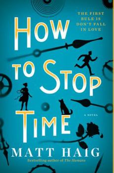Paperback How To Stop Time Book