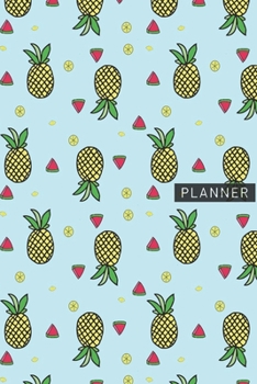 Paperback Planner: Pineapple 1 Year Daily Planner (12 Months) - 2020 - 2021 - 365 Pages for Planning - January 20 - December 20 - Appoint Book