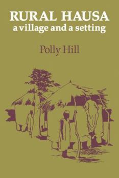 Paperback Rural Hausa: A Village and a Setting Book