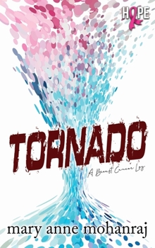 Hardcover Tornado: A Breast Cancer Log Book