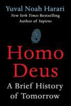 Hardcover Homo Deus: A Brief History of Tomorrow Book