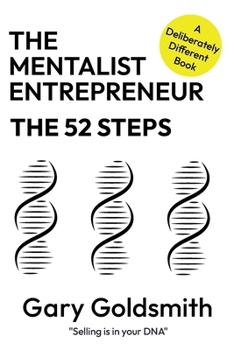 Paperback The 52 Steps: A Year's Worth of Ideas to Generate More Business Book