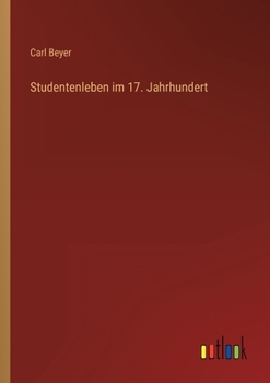 Paperback Studentenleben im 17. Jahrhundert [German] Book