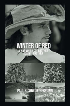 Paperback Winter of Red: A War Which Set Brother Against Brother Book