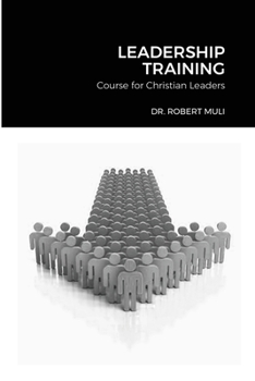 Paperback Leadership Training Course for Christian Leaders Book
