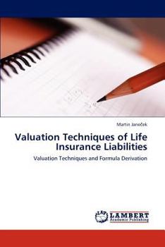 Paperback Valuation Techniques of Life Insurance Liabilities Book