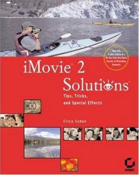 Paperback iMovie 2 Solutions: Tips, Tricks, and Special Effects [With CDROM] Book