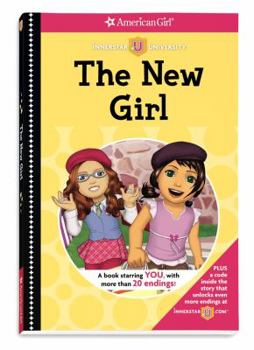 The New Girl - Book  of the American Girl: Innerstar University