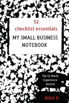 Paperback 52 Checklist Essentials My Small Business Notebook Book