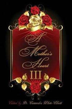 Paperback A Mother's Heart III Book