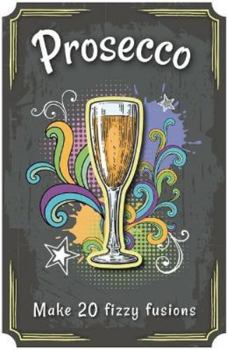 Board book Prosecco (Boozy Board Book) Book