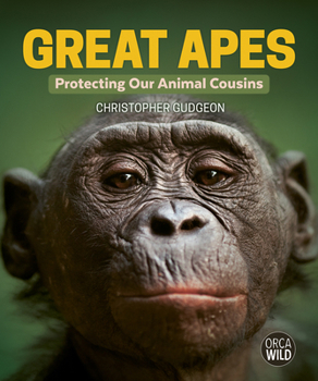 Hardcover Great Apes: Protecting Our Animal Cousins Book