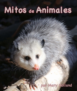 Paperback Mitos de Animales [Spanish] Book
